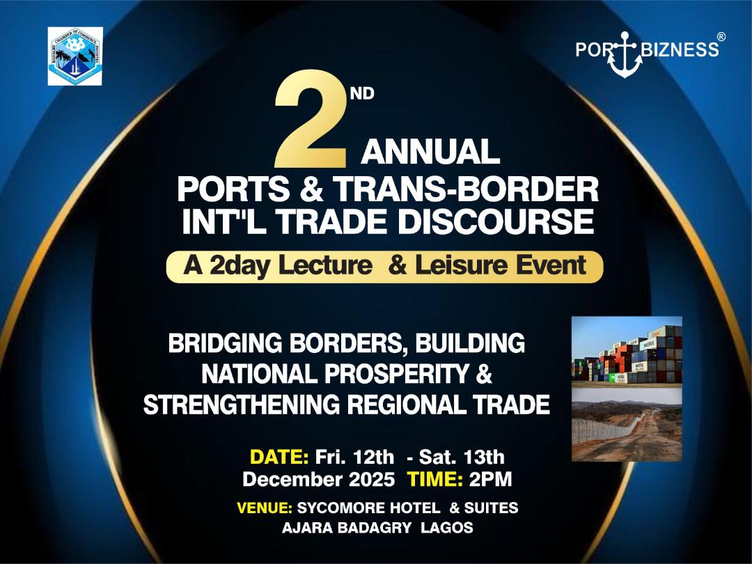 Portbizness, BACCIMA Set to Host 2nd Annual Trans-Border International Trade Discourse in Badagry